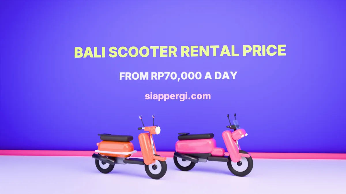 Bali scooter rental price from Rp70,000 a day, 3D render by siappergi.com