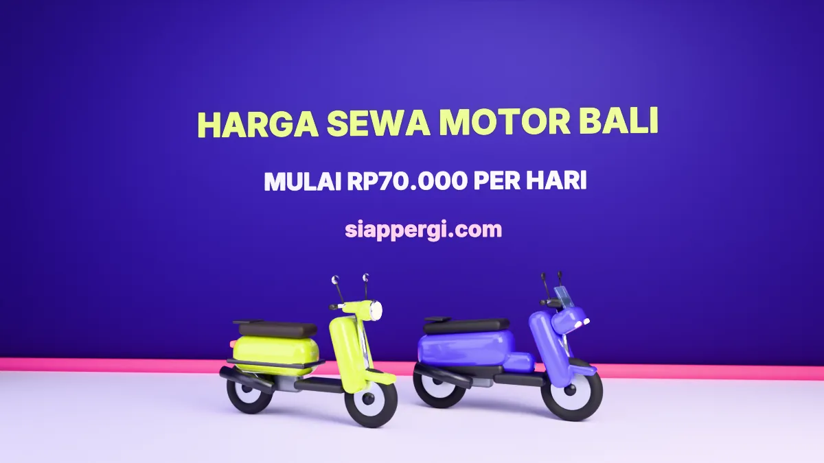 Harga sewa motor Bali 2026 mulai Rp70.000 per hari di katalog siappergi.com, render 3D