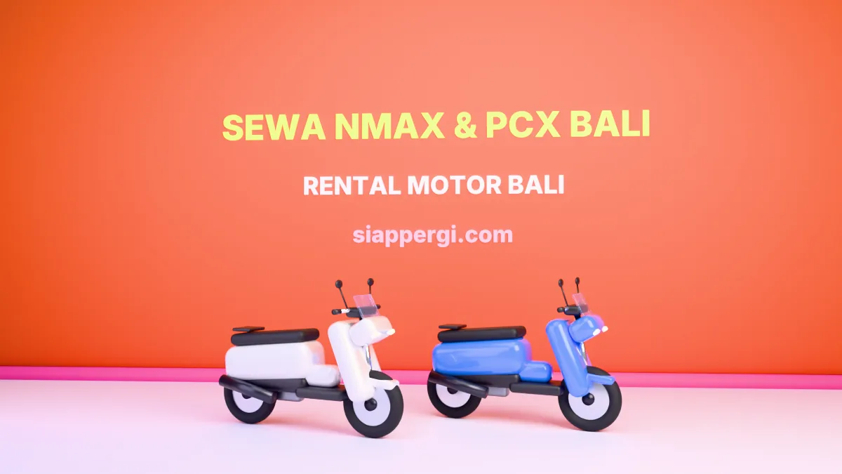 Sewa NMAX dan PCX di Bali berdampingan, render 3D siappergi.com