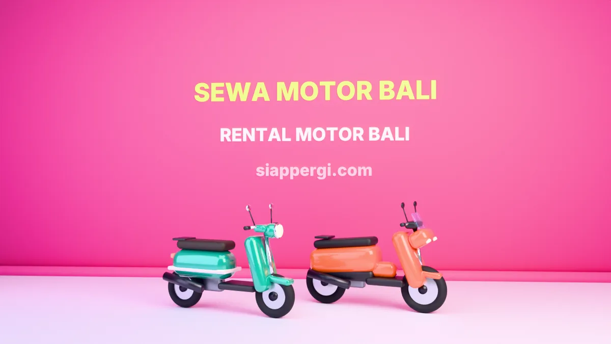 Dua motor matic sewaan siap diantar, render 3D sewamotorbali.org × siappergi.com